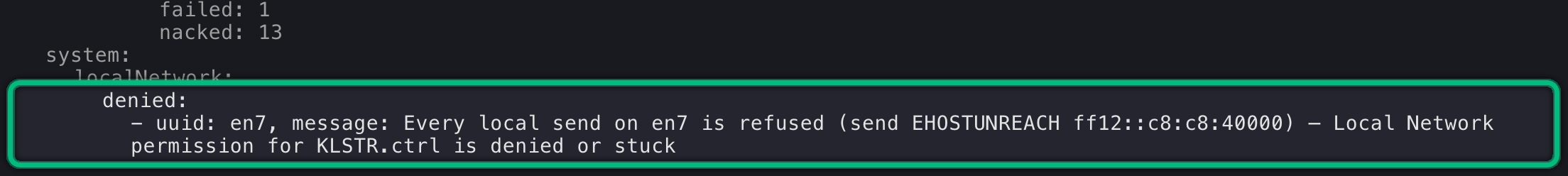 The system localNetwork denied finding, highlighted, with the interface name and the message Every local send on that interface is refused
