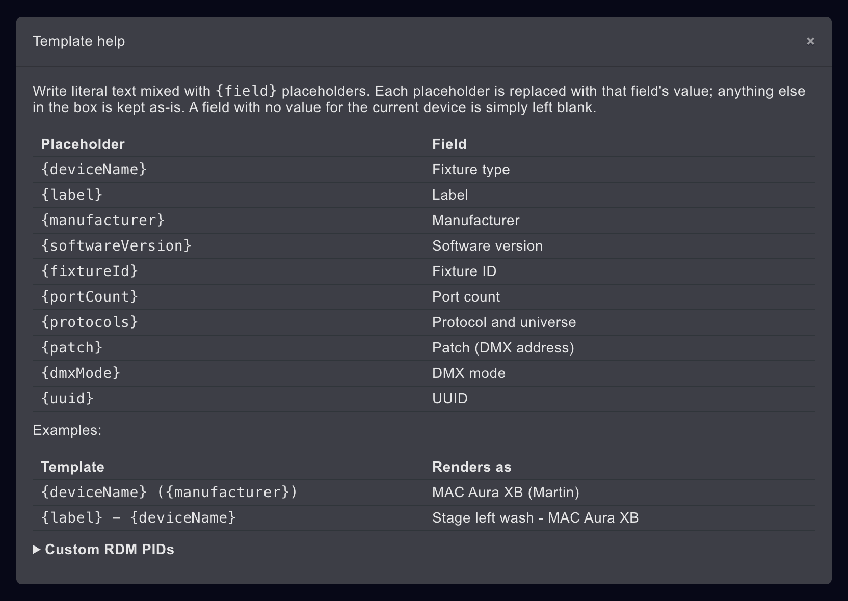 The Template help window: the explanation of placeholders, the table of placeholders and fields for this card, the two examples, and the folded Custom RDM PIDs section