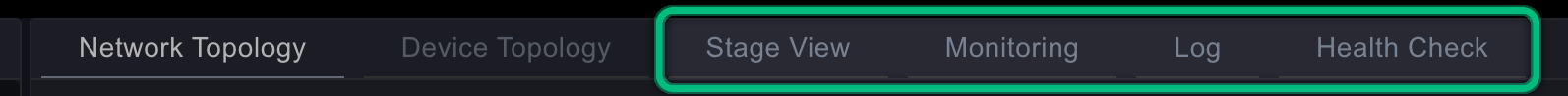 The Stage View, Monitoring, Log and Health Check tabs, highlighted together, to the right of the two topology tabs
